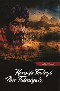Konsep teologi Ibn Taimiyah