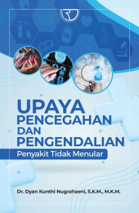 Upaya pencegahan dan pengendalian penyakit tidak menular