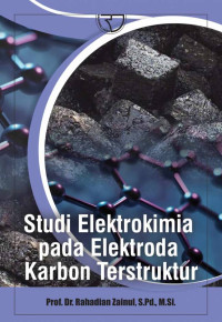 Studi elektrokimia pada elektroda karbon terstruktur