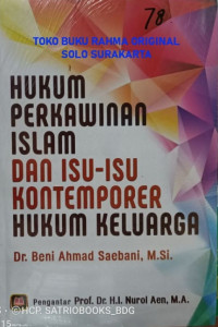 Hukum perkawinan Islam dan isu-isu kontemporer hukum keluarga