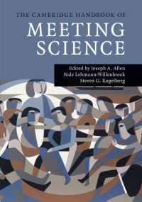 The Cambridge handbook of meeting science