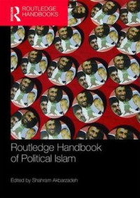 Routledge handbook of political Islam