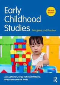 Early childhood studies : principles and practice