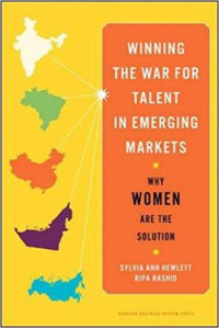 Winning the war for talent in emerging markets why woman are the solution