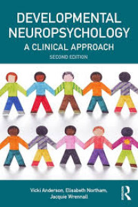 Developmental neuropsychology ; a clinical approach