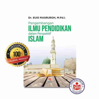 Pengembangan ilmu pendidikan dalam perpektif Islam