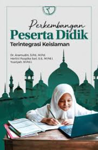 Perkembangan peserta didik terintegrasi keislaman