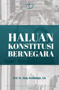 Haluan konstitusi bernegara