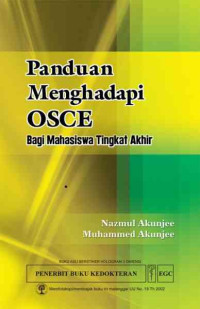 Panduan menghadapi OSCE bagi mahasiswa tingkat akhir