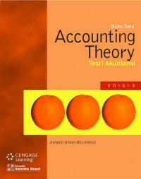 Accounting theory : teori akuntansi buku 1