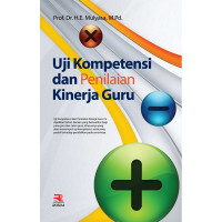 Uji Kompetensi dan penilaian kinerja guru