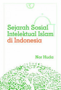 Sejarah sosial intelektual Islam di Indonesia