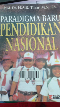 Paradigma baru pendidikan nasional