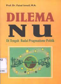 Dilema NU di tengah badai pragmatisme politik