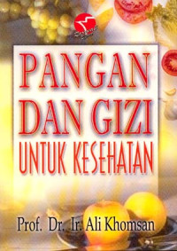 Pangan dan gizi untuk kesehatan