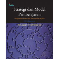 Strategi dan model pembelajaran : mengajarkan konten dan keterampilan berpikir edisi 6