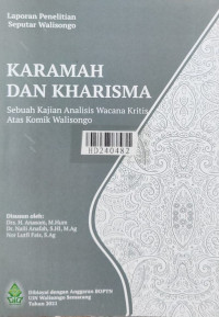Karamah dan kharisma : sebuah kajian analisis wacana kritis atas komik walisongo