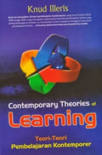 Contemporary theories of learning : teori-teori pembelajaran kontemporer