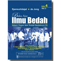 Buku ajar ilmu bedah Sjamsuhidajat-De Jong : sistem organ dan tindak bedahnya (2)