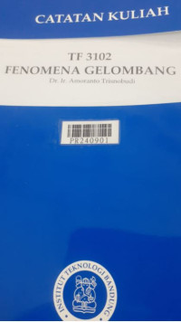 Catatan kuliah : TF 3102 fenomena gelombang