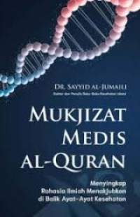 Mukjizat medis Al-Quran