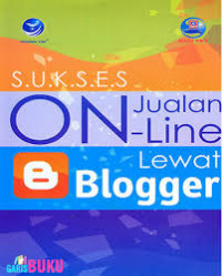 Sukses jualan on-line lewat blogger