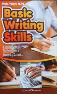 Basic writing skill : a handbook for the basic level of university students