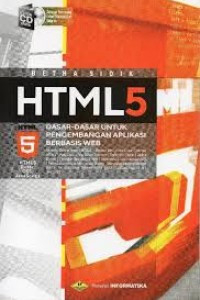 HTML5 : dasar-dasar untuk pengembangan aplikasi berbasis web