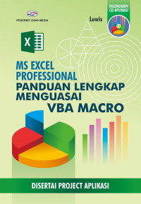 MS Excel professional : panduan lengkap menguasai VBA Macro