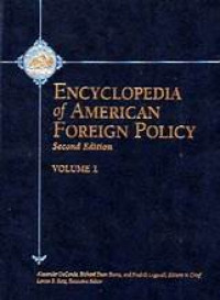 Encyclopedia of American Foreign Policy