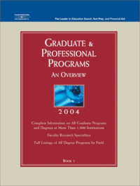 Graduate and professional programs: an overview 2004