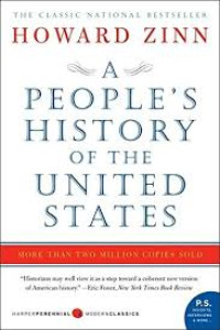 A Peoples's history of The United States 1492 - present