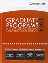 Graduate programs in biological/biomedical sciences & health-related medical professions 2014