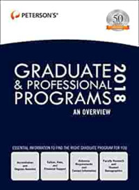 Petersons's graduate & professional programs 2018: an overview