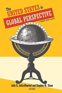 The United States in global perspective :a primary source reader