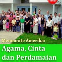 Mennonite Amerika : agama, cinta dan perdamaian