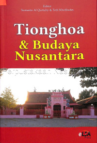 Tionghoa dan budaya nusantara