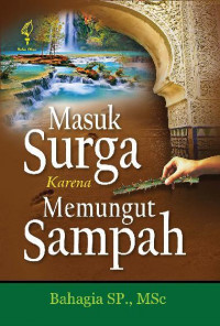 Masuk surga karena memungut sampah