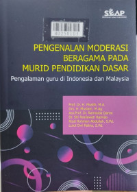 Pengenalan moderasi beragama pada murid pendidikan dasar : pengalaman guru di Indonesia dan Malaysia