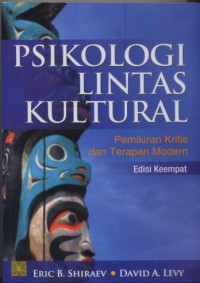 Psikologi lintas kultural : pemikiran kritis dan terapan modern